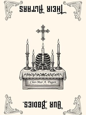 cover image of Our Bodies, Their Altars